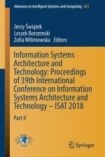 Information Systems Architecture and Technology: Proceedings of 39th International Conference on Information Systems Architecture and Technology - ISA