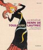 La Boheme Henri de Toulouse-Lautrec