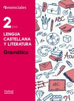 Esenciales Oxford. Lengua Castellana y Literatura 2.º ESO. G