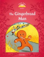 Classic Tales Second Edition: Level 2: The Gingerbread Man Audio Pack
