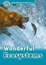 Oxford Read and Discover: Level 6: Wonderful Eco Systems Audio Pack