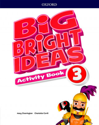 BIG BRIGHT IDEAS 3 ACTIVITY