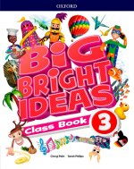 BIG BRIGHT IDEAS  3 CLASSBOOK