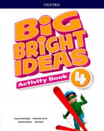 BIG BRIGHT IDEAS 4 ACTIVITY