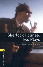 Oxford Bookworms Library: Level 1:: Sherlock Holmes: Two Plays audio pack