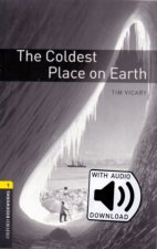 Oxford Bookworms Library 1. Coldest Place on Earth MP3 Pack