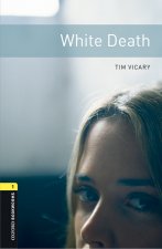 Oxford Bookworms Library: Level 1:: White Death audio pack