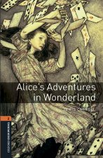 Oxford Bookworms Library: Level 2:: Alice's Adventures in Wonderland audio pack