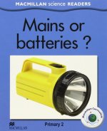 Mains of batteries