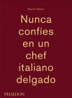 NUNCA CONFIES EN UN CHEF ITALIANO DELGADO