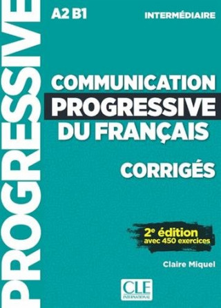 COMMUNICATION PROGRESSIVE DU FRANÇAIS INTERMEDIAIRE CORRIGES