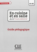 En cuisine et en salle