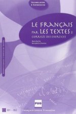 Le francais par les textes II con claves
