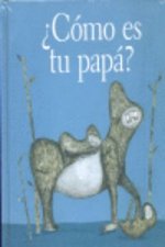 Como es tu papa? n5