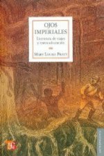 Ojos imperiales : Literatura de viajes y transculturación