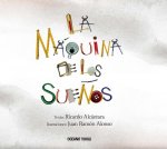 LA MÁQUINA DE LOS SUEÑOS