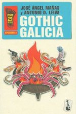 Gothic Galicia