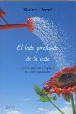 El lado profundo de la vida
