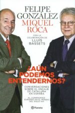 ¿Aún podemos entendernos?