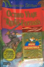 OCTAVO VIAJE AL REINO DE LA FANTASIA