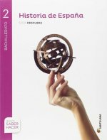 HISTORIA ESPAÑA 2ºBACHILLERATO SERIE DESCUBRE MEC