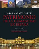 LAS 45 MARAVILLAS DEL PATRIMONIO EN ESPAÑA