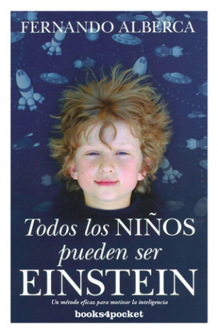 TODOS LOS NIÑOS PUEDEN SER EINSTEIN