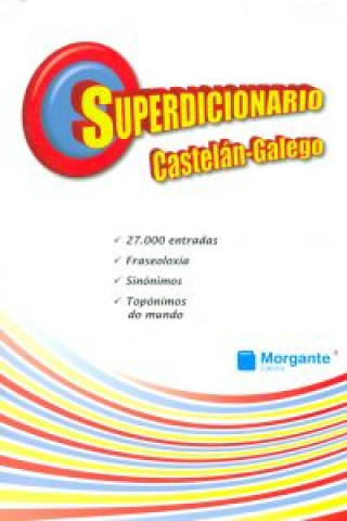 Superdicionario castelan-galego