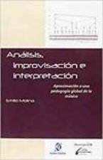 Análisis, improvisación e interpretación