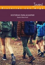HISTORIAS PARA ACAMPAR