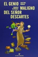 El genio maligno del Señor Descartes