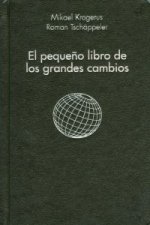 EL PEQUEÑO LIBRO DE LOS GRANDES CAMBIOS