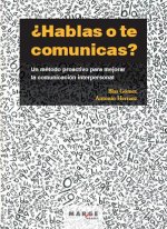 ¿hablas o te comunicas?