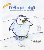 En Mi, el petit pingüí