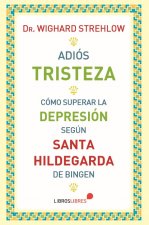 ADIÓS TRISTEZA