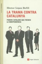 La trama contra Catalunya