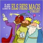 El meu primer llibre dels reis mags