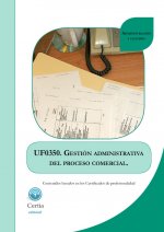 UF0350 Gestión administrativa del proceso comercial
