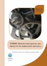 UF0455 Gestión documental del producto de fabricación mecå