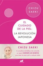 El cuidado de la piel: La revolucion japonesa / The Japonese Skincare Revolution