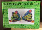 La pequeña oruga glotona