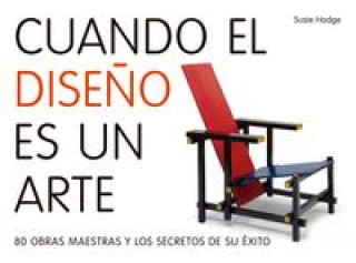 Cuando el diseño es un arte (SUSIE HODGE)(Brožovaná)
