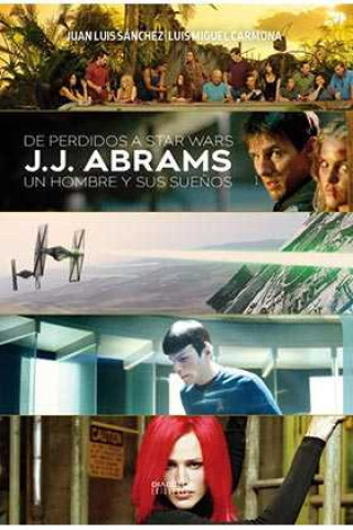 De Perdidos A Star Wars: Abrams Un Hombre