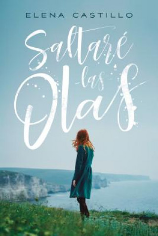SALTARÈ LAS OLAS