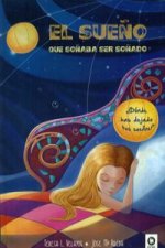 El sueño que soñaba ser soñado