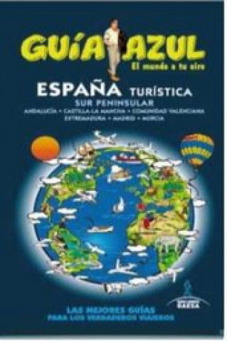 España turistica Sur peninsular 2016