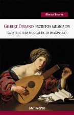 GILBERT DURAND ESCRITOS MUSICALES