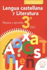 Solucionario lengua castellana 3ºeso. Repasa y aprueba