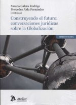 CONSTRUYENDO EL FUTURO