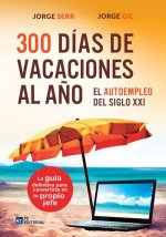 300 dias de vacaciones al año
